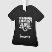 Philosophische Uni Student No Life oder Money Ornament (Vorderseite)
