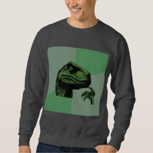 Philosoraptor Dinosaurier-Ratetier Meme Sweatshirt