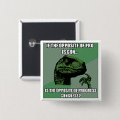 Philosoraptor Fortschritt gegen Kongreß Button (Vorne & Hinten)