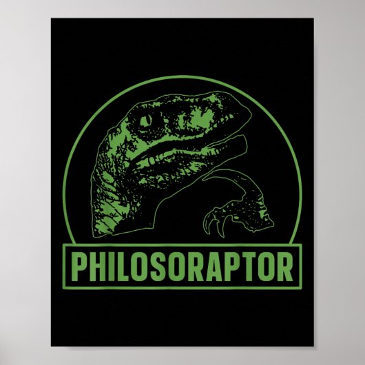 Philosoraptor Funny Philosophy Meme Velociraptor D Poster (Vorne)