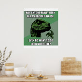 Philosoraptor Nonsense Poster (Küche)