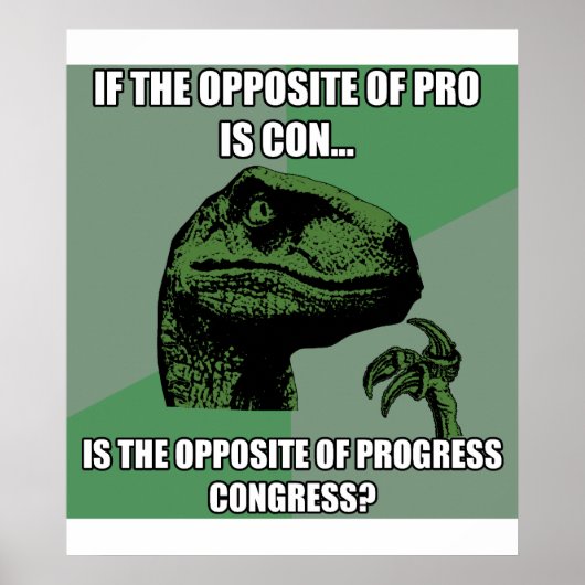 Philosoraptor Progress Vs Kongress Poster (Vorne)