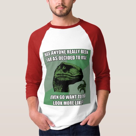 Philosoraptor Unsinn T-Shirt (Vorderseite)