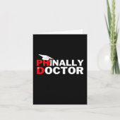 PHinally a Doctor PhD Student Abschluss Karte (Vorderseite)