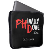 Phinally done - Black PHD Graduation Quote Design Laptopschutzhülle (Vorne Rechts)