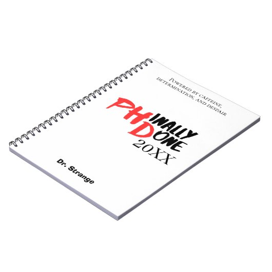 Phinally done - Funny PHD Graduation Quote Design Notizblock (Linke Seite)