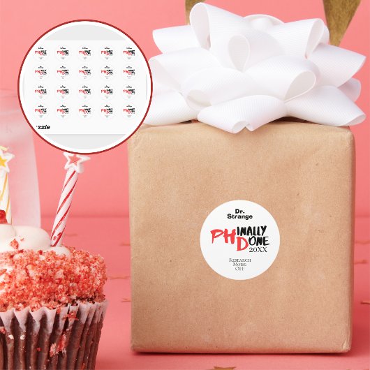 Phinally done - Funny PHD Graduation Quote Design Runder Aufkleber