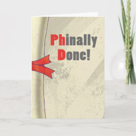 Phinally Done Scroll Karte