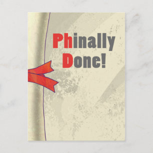 Phinally Done Scroll Postkarte