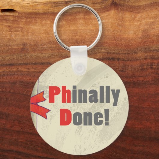 Phinally Done Scroll Schlüsselanhänger (Vorderseite)