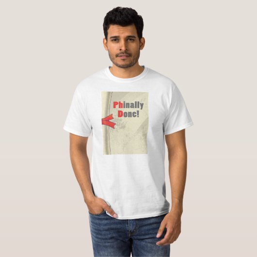 Phinally Done Scroll T-Shirt (Vorne ganz)