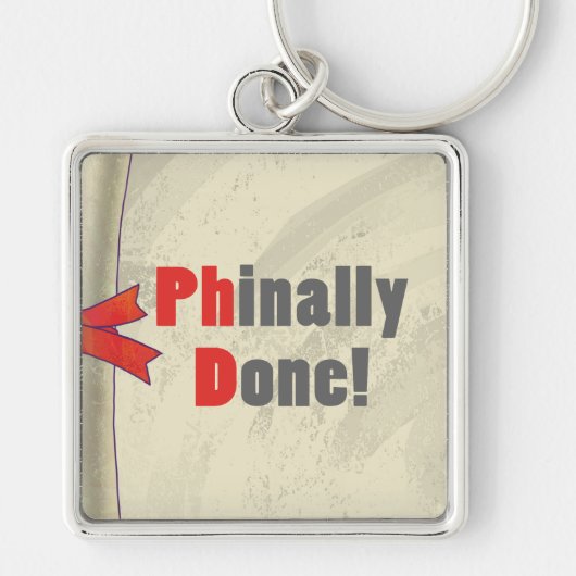 Phinally Fertig Schlüsselanhänger (Vorne)