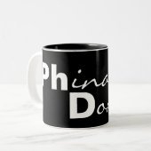 Phinally getan! Ph.D. Abschluss-Tasse Zweifarbige Tasse (Vorderseite Links)