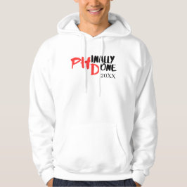 Phindone - Funny PHD Abschluss Quote Design Hoodie