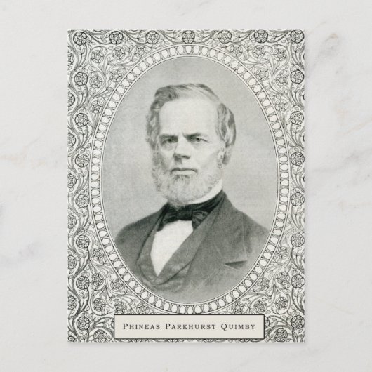 Phineas Parkhurst Quimby 001 Postkarten (Vorderseite)