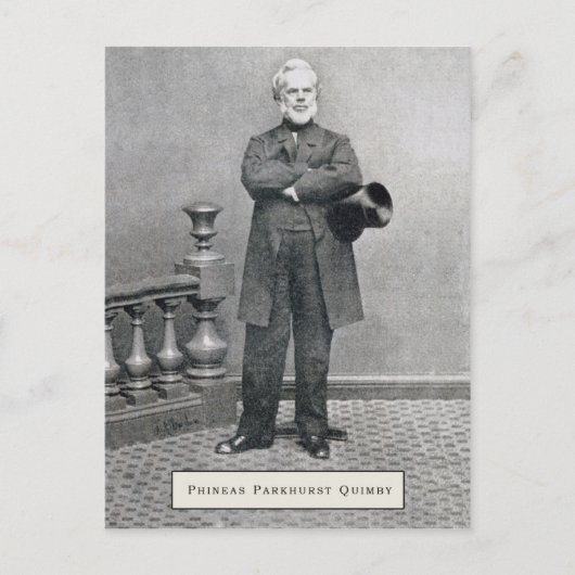 Phineas Parkhurst Quimby 002 Postkarten (Vorderseite)