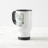 PhinisheD Custom PhD Abschluss Gift Reisebecher (Vorderseite Links)