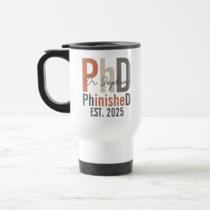 PhinisheD Personalisiert PhD Abschluss Geschenk ne Reisebecher