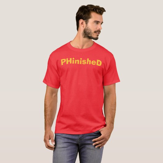 PHinisheD Ph.D.T-Shirt T-Shirt (Vorne ganz)