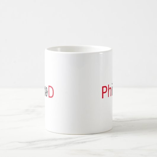 Phinished, Wortkunst, Textentwurf für PhD Kaffeetasse (Mittel)