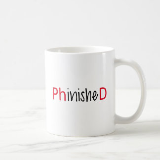 Phinished, Wortkunst, Textentwurf für PhD Kaffeetasse
