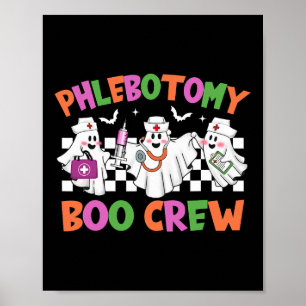 Phlebotomie Boo Crew Phlebotomist Halloween Kostüm Poster
