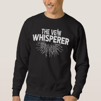 Phlebotomie Labrador Techniker Vein Whisperer Phle Sweatshirt
