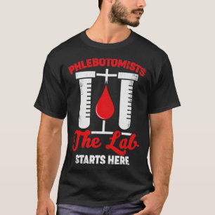 Phlebotomie Medizintechniker Phlebotomist Geschenk T-Shirt