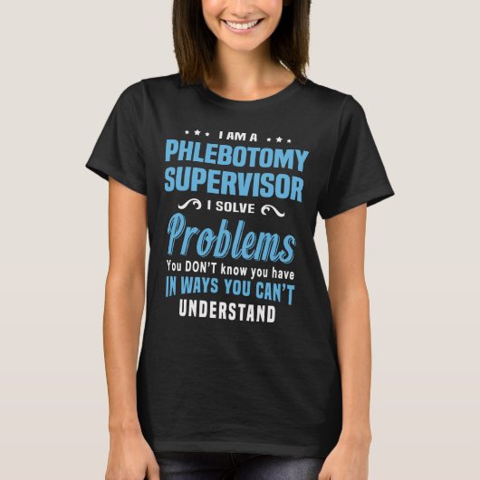 Phlebotomie-Supervisor T-Shirt (Vorderseite)