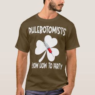 Phlebotomist Blood Labrador St Patricks Day Funny T-Shirt