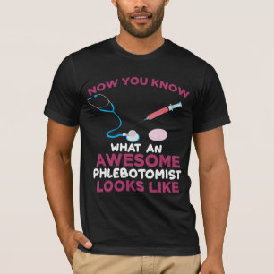 Phlebotomist Blutvenipuncture Vein Phlebotomie T-Shirt