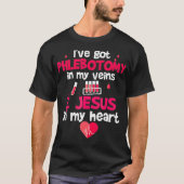 Phlebotomist Christlich Jesus Phlebotomie Blut T-Shirt (Vorderseite)