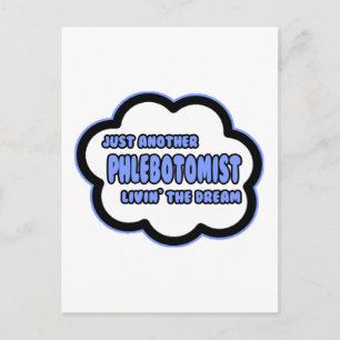 Phlebotomist .. Der Traum von Livin Postkarte
