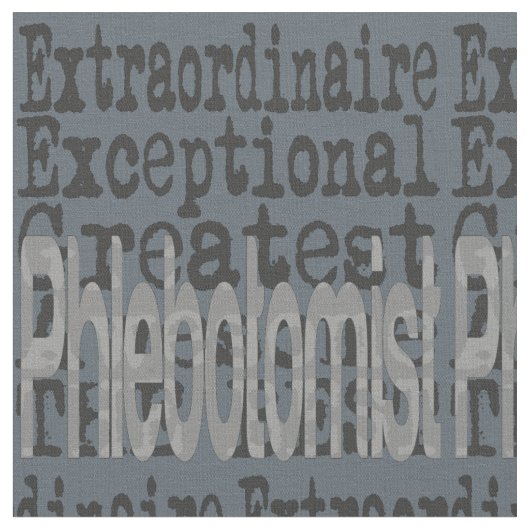 Phlebotomist Extraordinaire Stoff (Nahaufnahme)