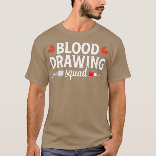 Phlebotomist Funny Squad Phlebotomy Techniker T-Shirt (Vorderseite)