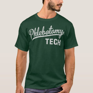 Phlebotomist Geschenk Phlebotomie Techniker T-Shirt