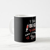 Phlebotomist Ich mag Big Veins Nurse Phlebotomie Kaffeetasse (Vorderseite Links)