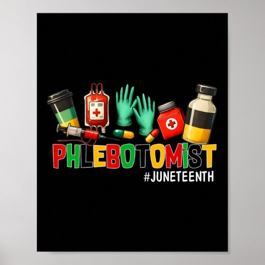 Phlebotomist Juneteenth Freedom 1865 Black History Poster (Vorne)