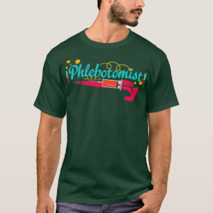 Phlebotomist Life Research Phlebotomy Techniker T-Shirt