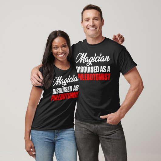 Phlebotomist Magician Phlebotomy Techniker T-Shirt (Unisex)