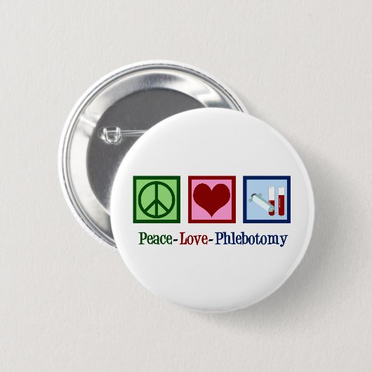 Phlebotomist Peace Liebe Phlebotomy Office Button (Vorne & Hinten)