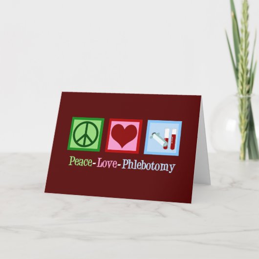 Phlebotomist Peace Liebe Phlebotomy Office Feiertagskarte (Vorderseite)