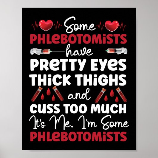 Phlebotomist Phlebotomie Einige Phlebotomisten hab Poster (Vorne)