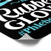 Phlebotomist Phlebotomie Nadeln Scrubs und Rubber Poster (Ecke)