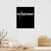 Phlebotomist Phlebotomie Poster (Küche)