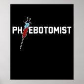 Phlebotomist Phlebotomie Poster (Vorne)