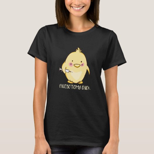 Phlebotomist Phlebotomy Chick   T-Shirt (Vorderseite)