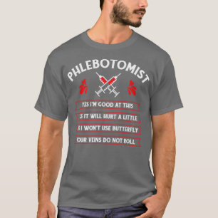 Phlebotomist Phlebotomy Nurse Tech 3 T-Shirt