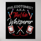 Phlebotomist Phlebotomy Phlebotomist A.K.A. Poster (Vorne)