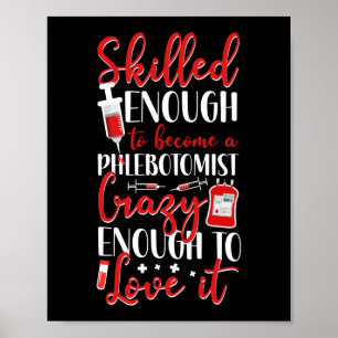 Phlebotomist Phlebotomy Skilled Enough To Become A Poster